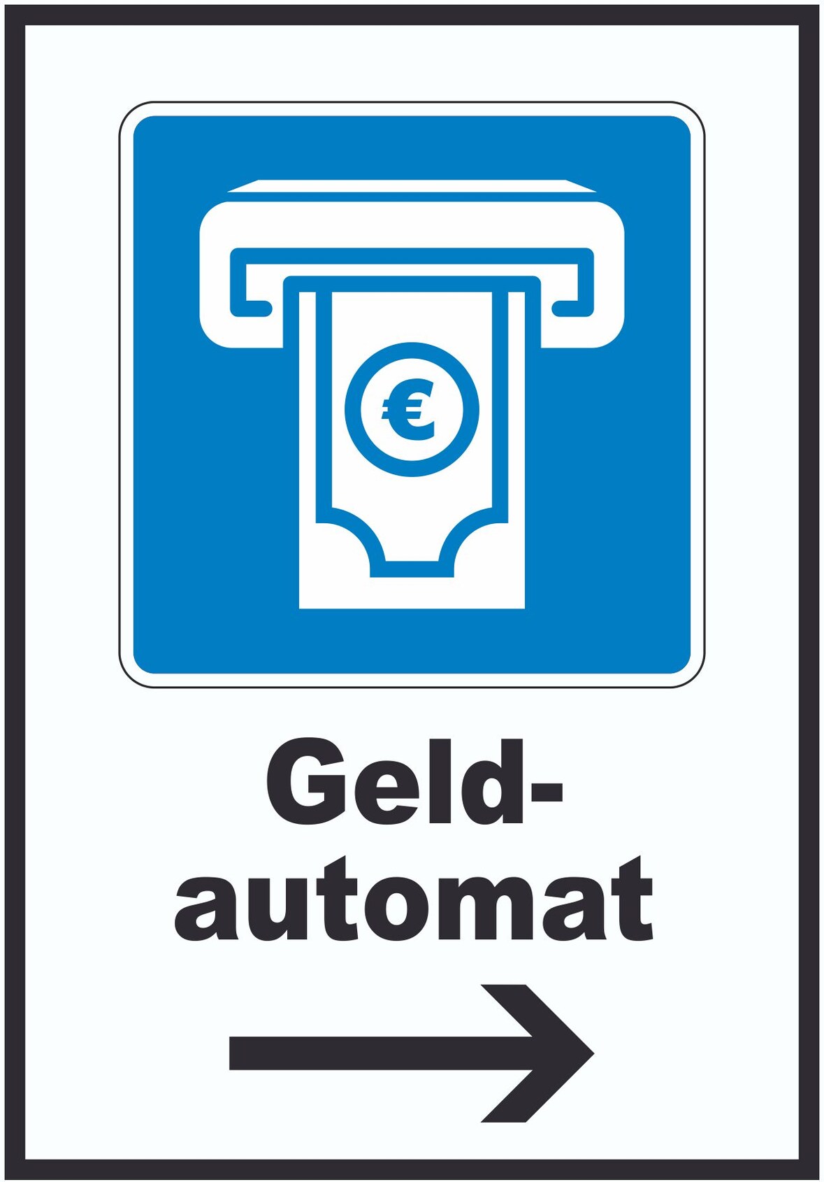 Geldautomat Pfeil rechts A3 Rückseite selbstklebend