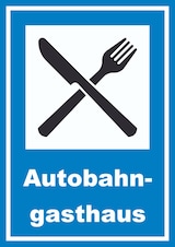 thumbnail of Autobahngasthaus Schild A0 (841x1189mm)
