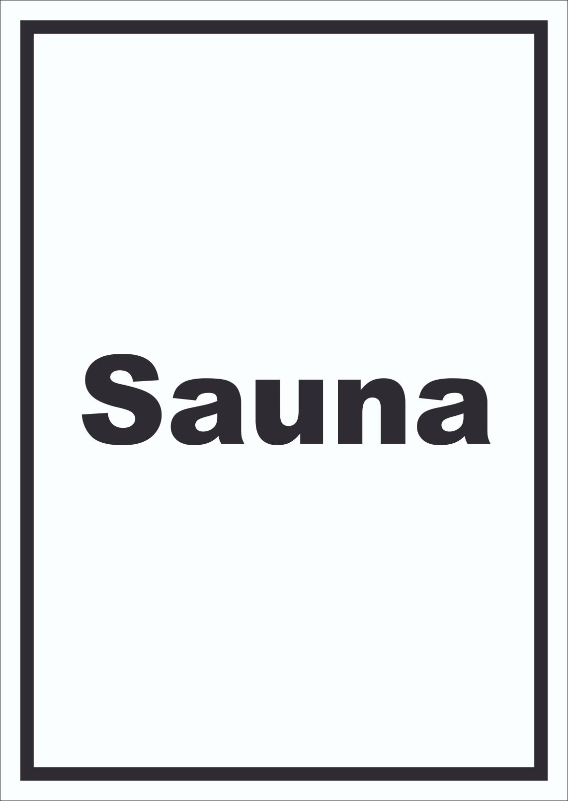 Sauna Schild mit Text Erholung Entspannung hochkant A1 (594x841mm)