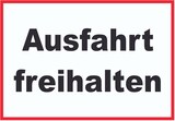 thumbnail of Ausfahrt freihalten Schild schwarz-weiß-rot A1 (594x841mm)