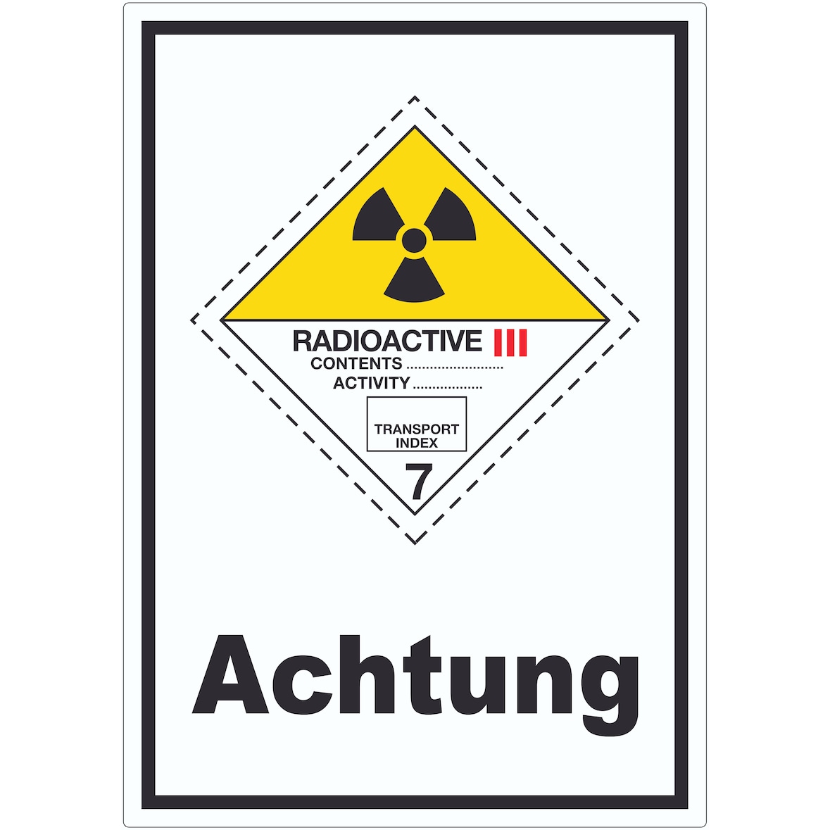 Aufkleber radioaktive Stoffe Radioactive Achtung III-GELB A4 (210x297mm)