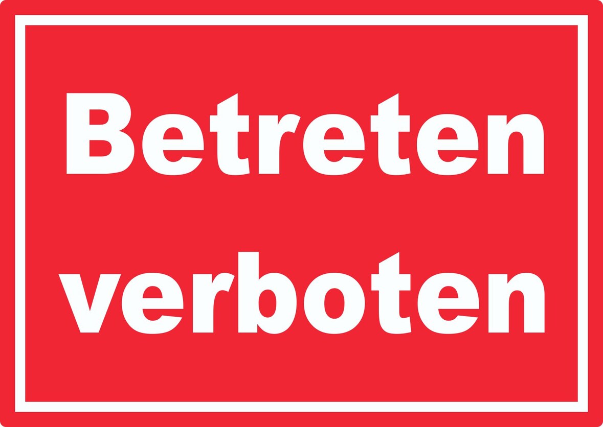 Betreten verboten Schild weiß-rot A2 Rückseite selbstklebend