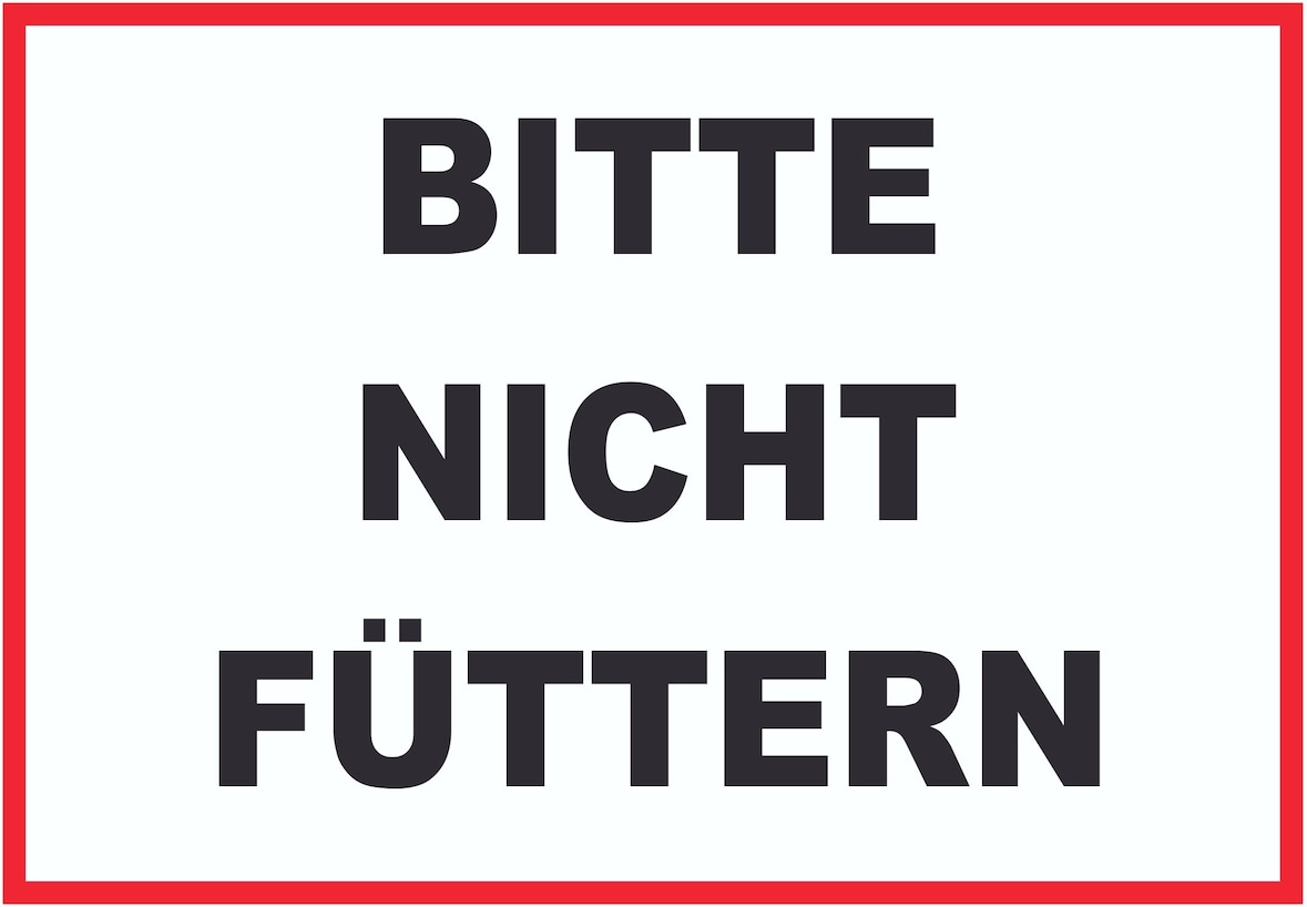 Bitte nicht füttern, Füttern verboten Schild A6 (105x148mm)