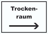 thumbnail of Trockenraum Schild mit Text und Richtungspfeil rechts Wäsche trocknen waagerecht A0 (841x1189mm)