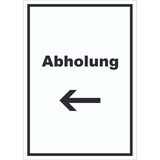thumbnail of Abholung Schild mit Text und Richtungspfeil links Post hochkant A1 Rückseite selbstklebend