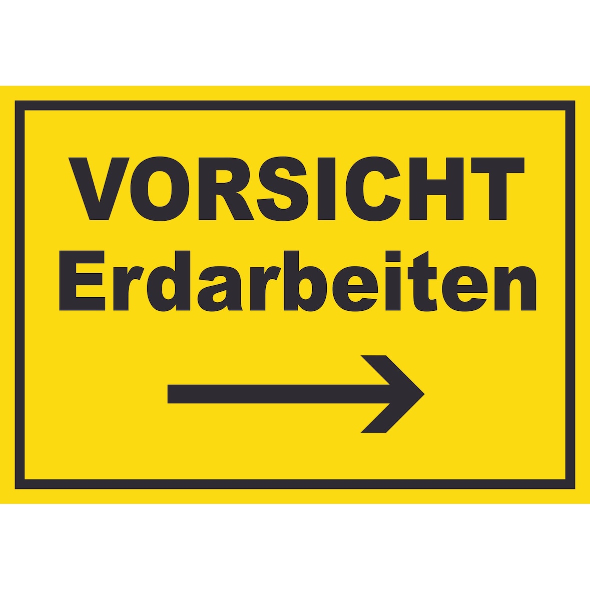 Vorsicht Erdarbeiten mit Richtungspfeil rechts Schild A3 (297x420mm)