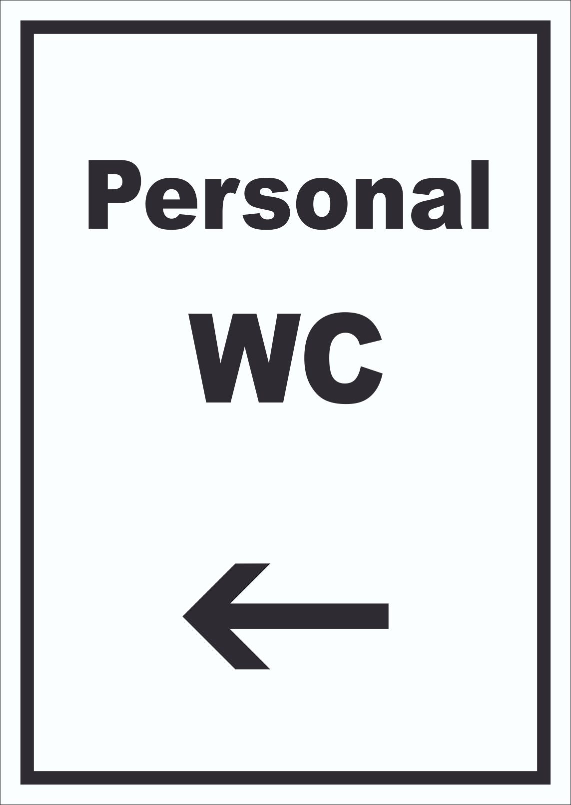 Personal WC Schild mit Text und Richtungspfeil links hochkant A6 (105x148mm)