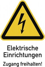 thumbnail of Elektrische Einrichtungen Zugang freihalten!, Kombischild,Folie, 131x185 mm