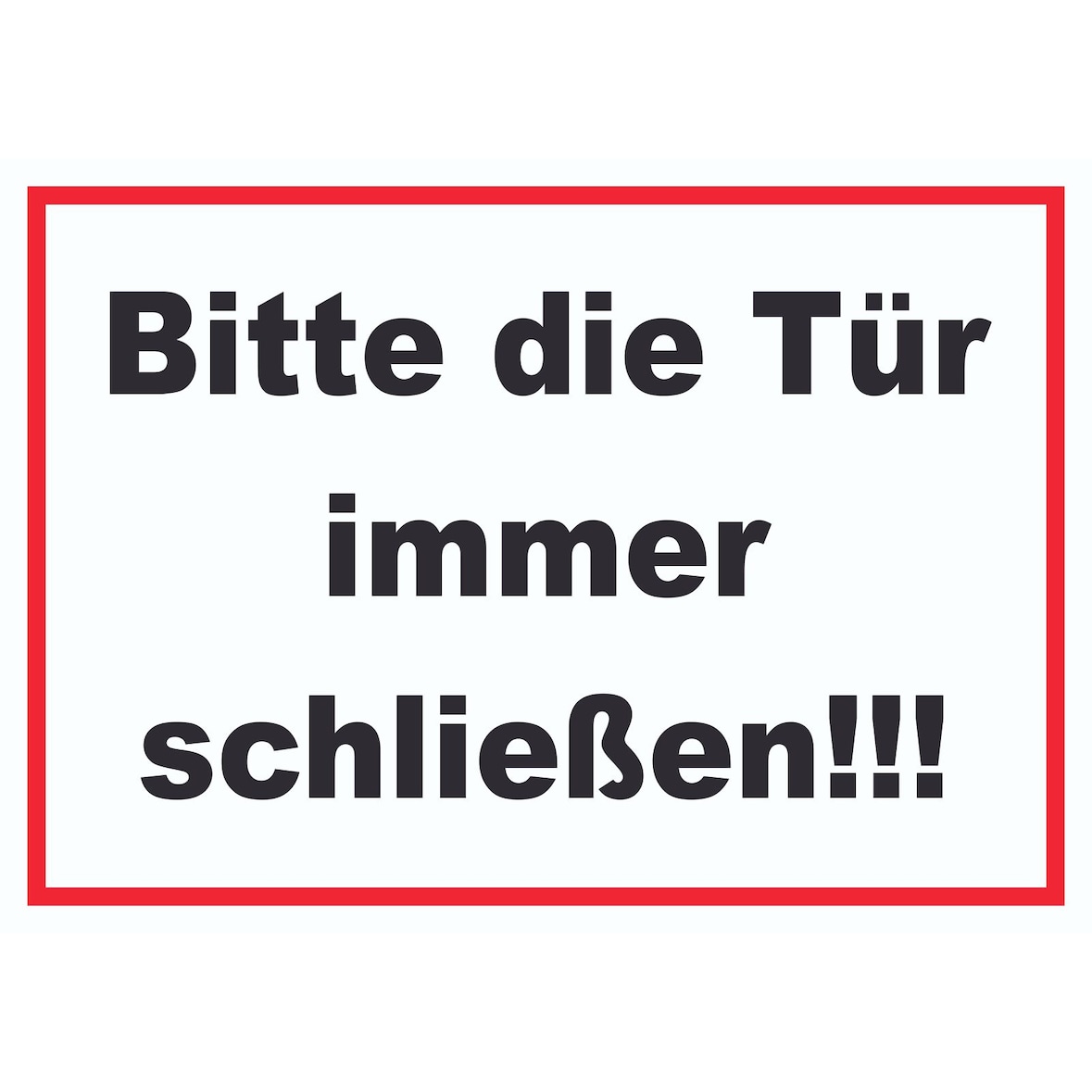 Schild Bitte die Tür immer schließen schwarz-weiss-rot A5 (148x210mm)