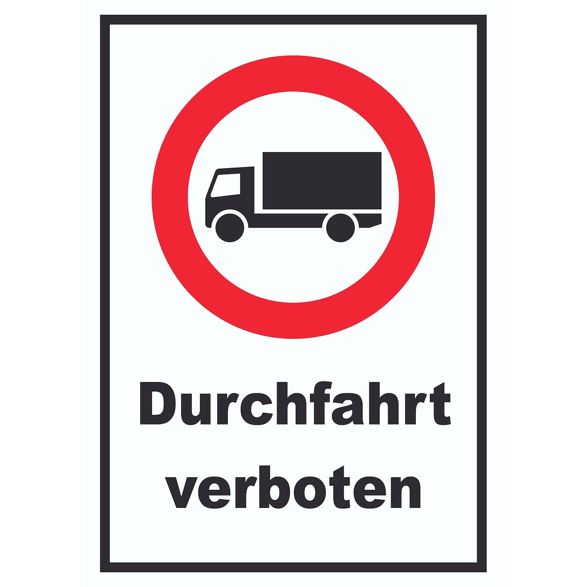 Durchfahrt verboten LKW Symbol Schild A2 (420x594mm)