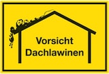 thumbnail of Winterschild, Vorsicht Dachlawinen, Alu, 400x300 mm