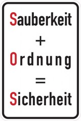 thumbnail of Hinweisschild, Sauberkeit + Ordnung = Sicherheit, 600x400mm, Alu geprägt - 400x600x0.6 mm Aluminium geprägt