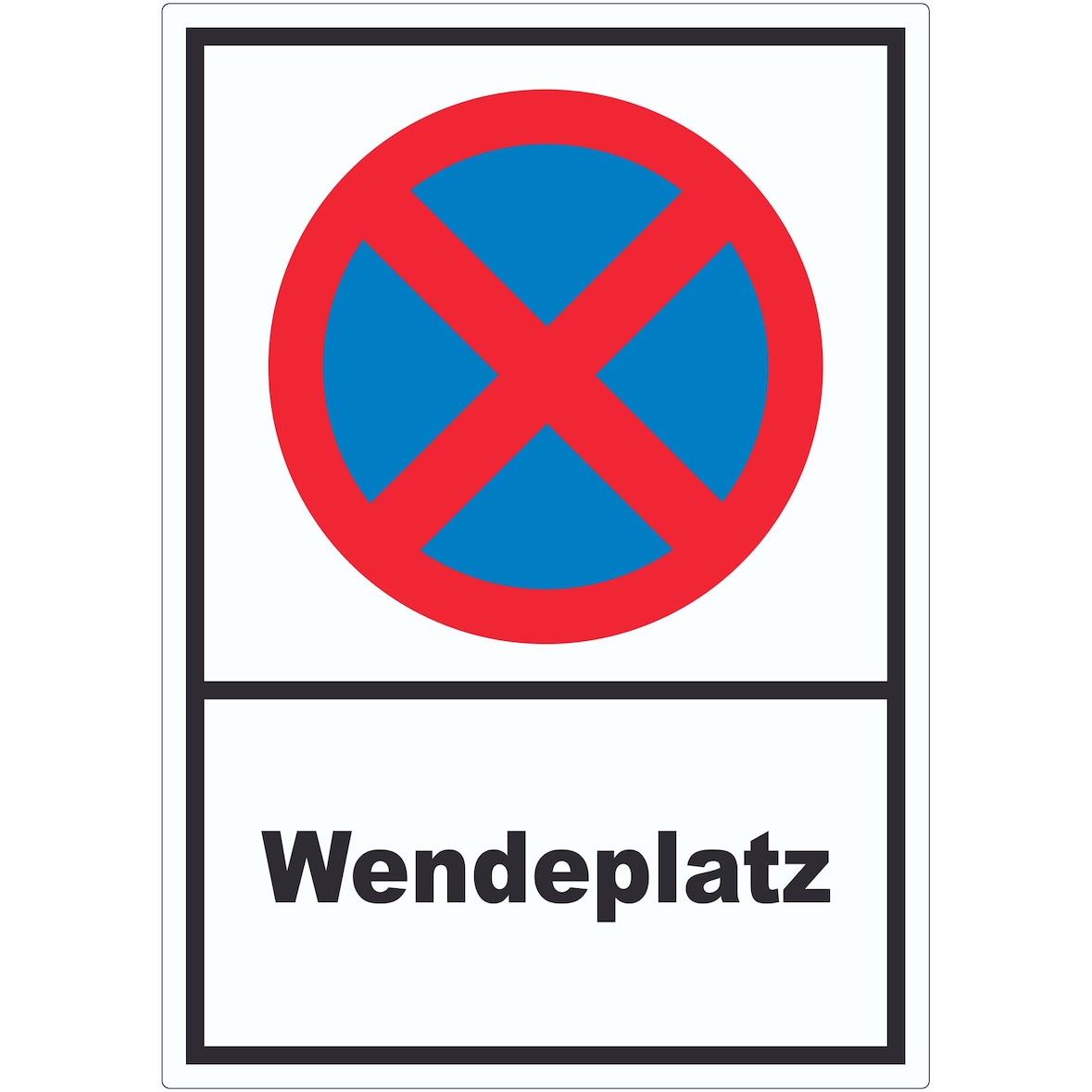 Parken verboten Wendeplatz Aufkleber A3 (297x420mm)