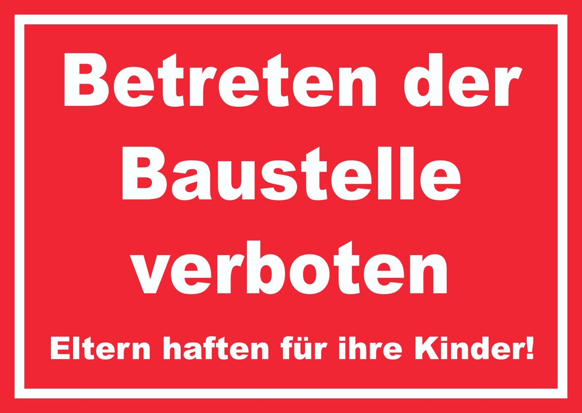 Betreten der Baustelle Schild weiß-rot A3 Rückseite selbstklebend