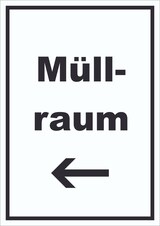 thumbnail of Müllraum Schild mit Text Richtungspfeil links Abfall Mülltrennung hochkant A4 Rückseite selbstklebend