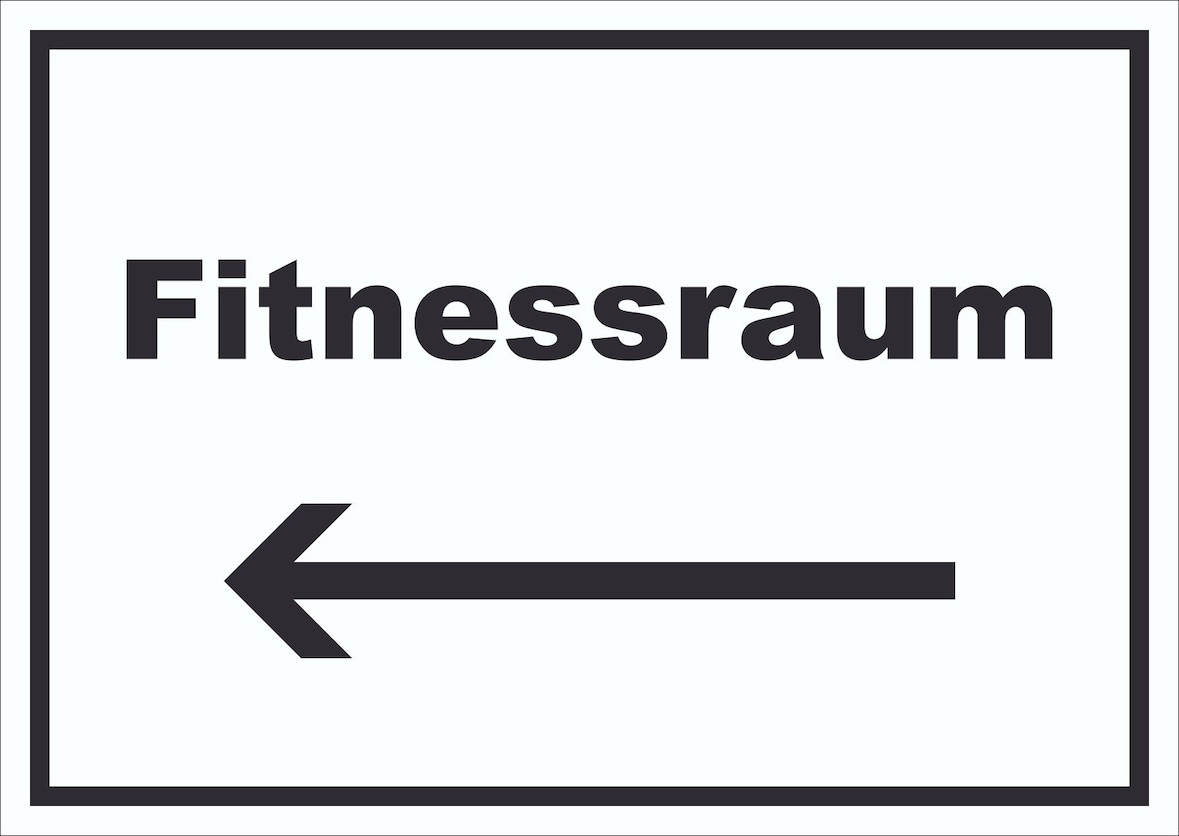 Fitnessraum Schild mit Text und Richtungspfeil links Sport Fit waagerecht A5 (148x210mm)