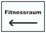 thumbnail of Fitnessraum Schild mit Text und Richtungspfeil links Sport Fit waagerecht A5 (148x210mm)