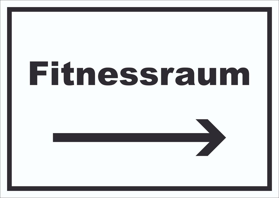 Fitnessraum Schild mit Text und Richtungspfeil rechts Sport Fit waagerecht A5 (148x210mm)