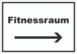 thumbnail of Fitnessraum Schild mit Text und Richtungspfeil rechts Sport Fit waagerecht A5 (148x210mm)