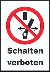 thumbnail of Schalten verboten Schild A3 (297x420mm)