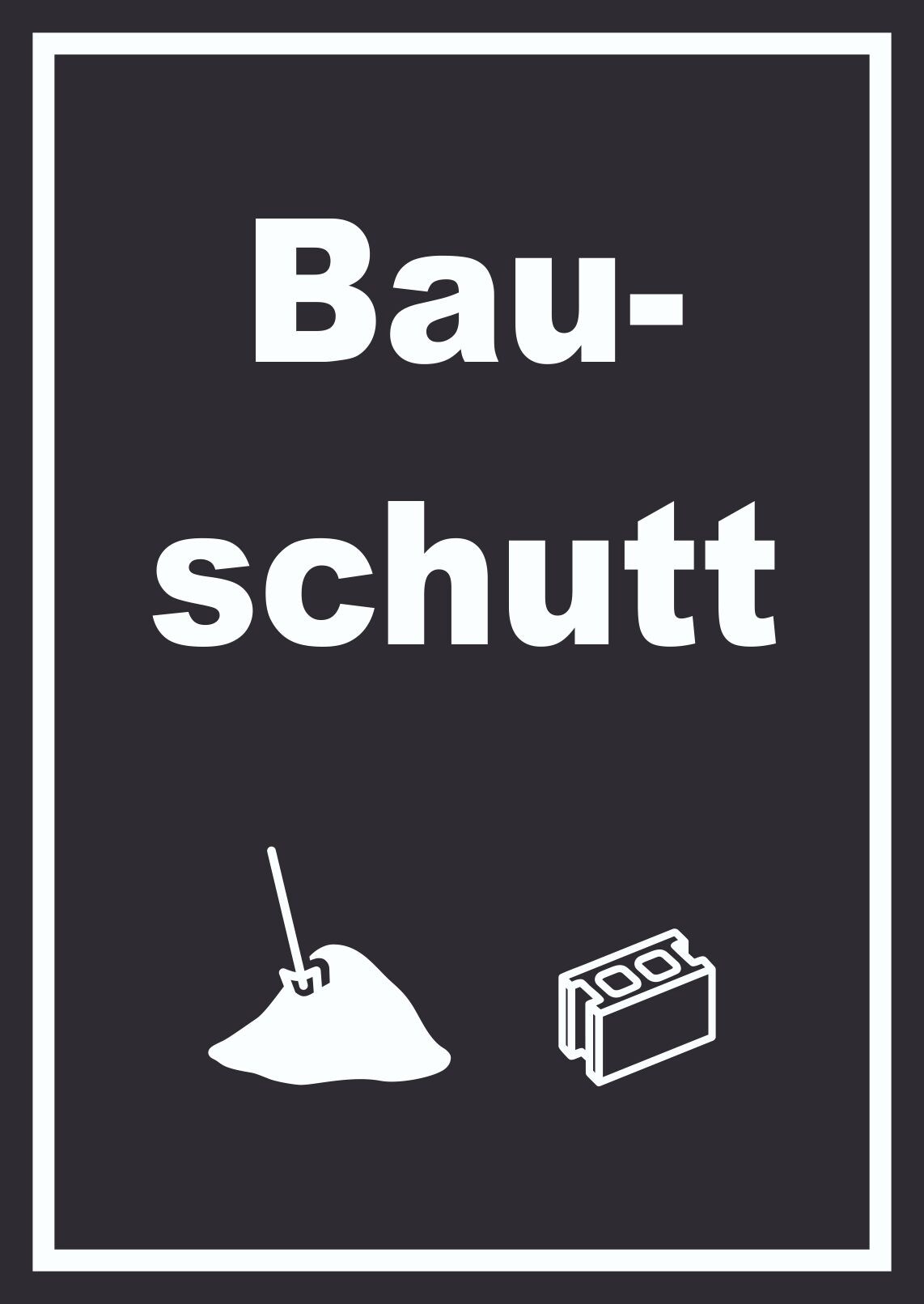 Bauschutt Mülltrennung Schild Text Symbol Ziegel Baustein hochkant A3 Rückseite selbstklebend