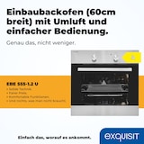 thumbnail of Exquisit Einbaubackofen EBE 555-1.2 U | Energieeffizienzklasse A | 57 l Garraum | Einbaubackofen 60 cm