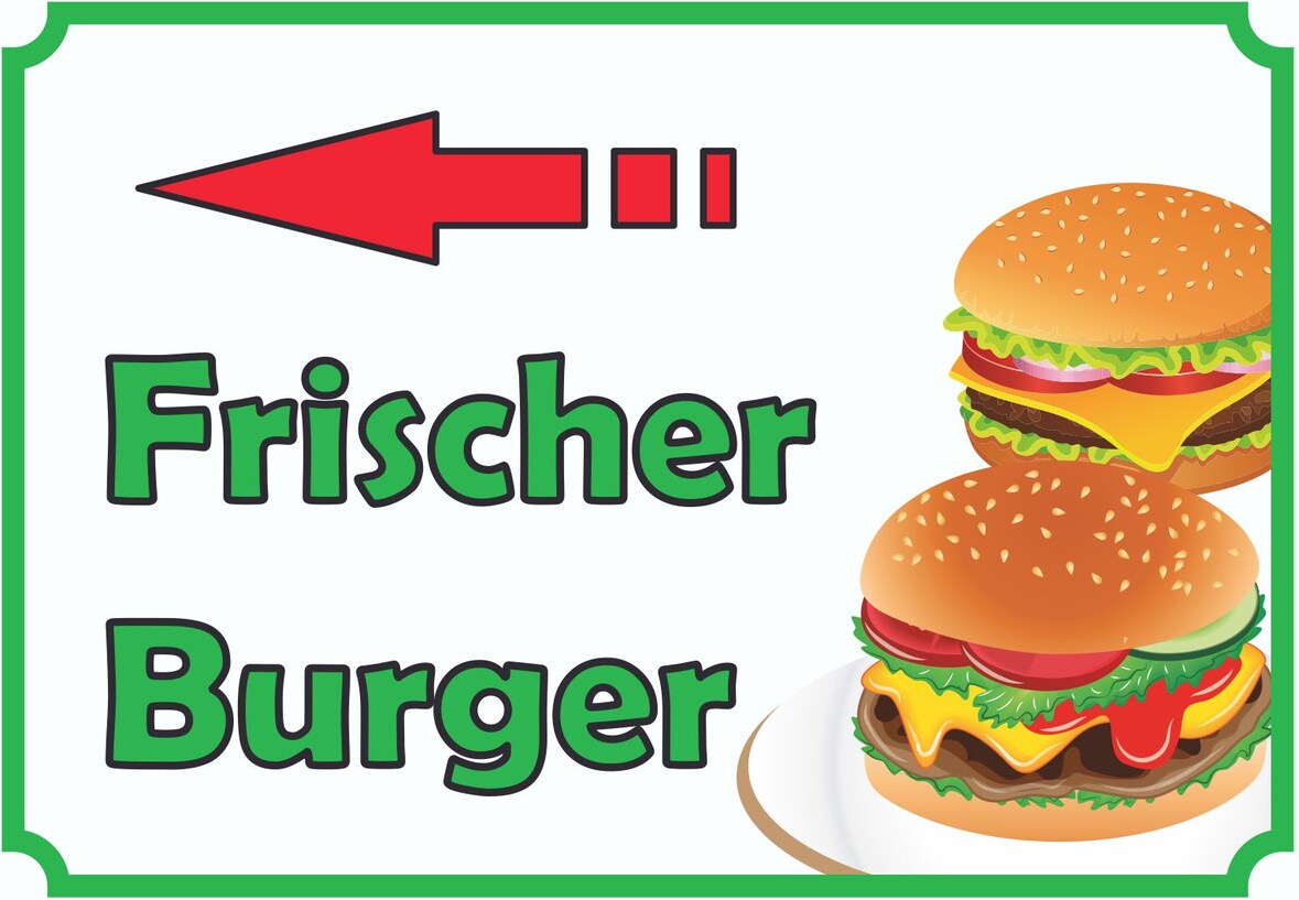 Frischer Burger Schild mit Pfeil links A6 Rückseite selbstklebend