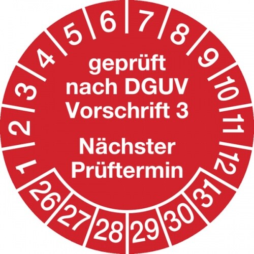 Prüfplakette ab 26, DGUV Vorschrift 3 Nächster Prüftermin, rot/weiß, Folie, Ø 30mm - Bogen = 10 Plaketten - 30 mm Folie selbstklebend