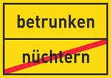 thumbnail of betrunken nüchtern Schild Ortsschild A0 (841x1189mm)