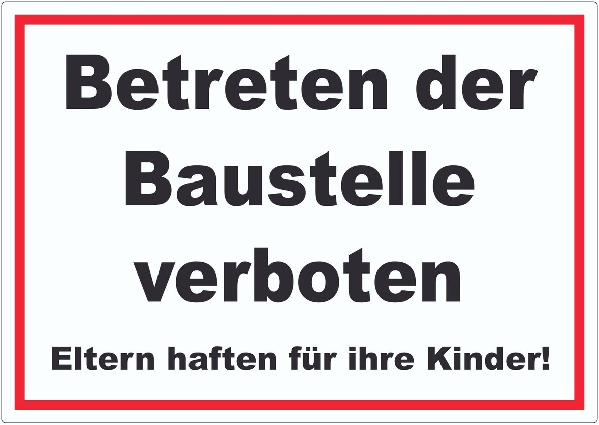 Betreten der Baustelle Schild schwarz-weiß-rot A4 Rückseite selbstklebend