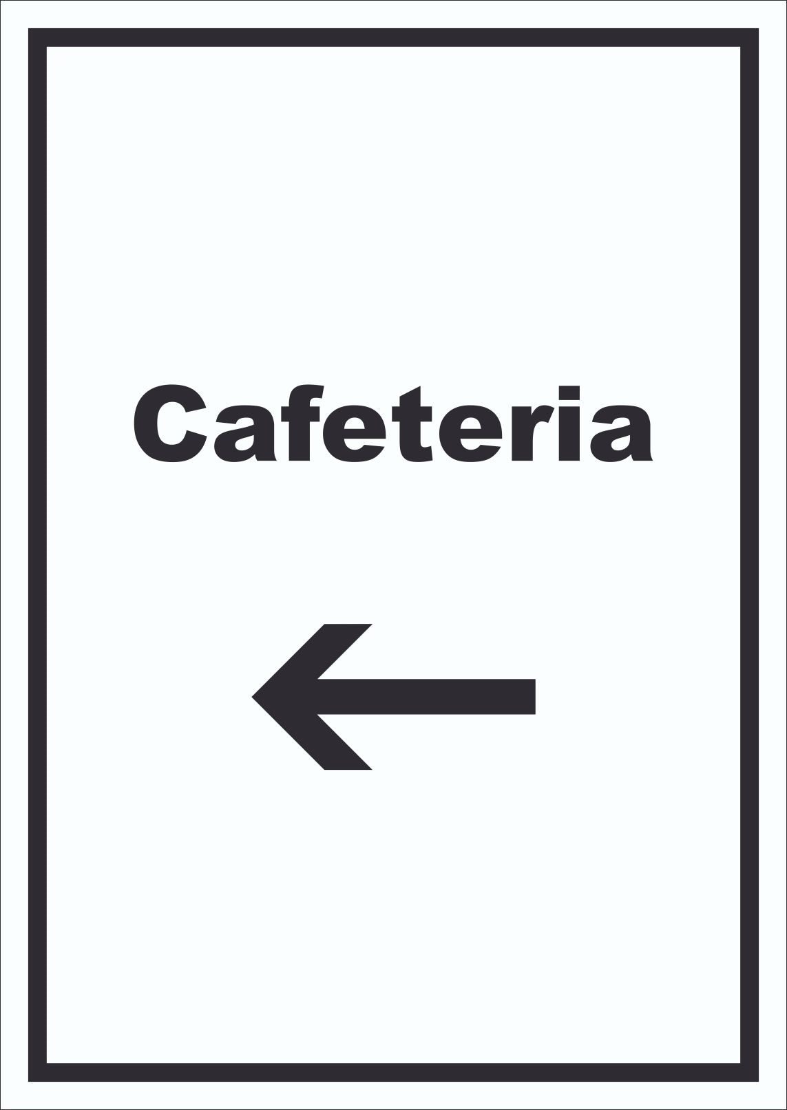 Cafeteria Schild mit Text und Richtungspfeil links Selbstbedienung hochkant A6 Rückseite selbstklebend