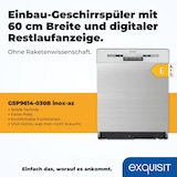 thumbnail of Exquisit Geschirrspüler EGSP9313-EF-030E inox | Spülmaschine 60 cm | ECO-Modus | Maßgedecke: 13 | Startzeitvorwahl | Unterbaugerät
