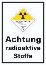 Achtung radioaktive Stoffe