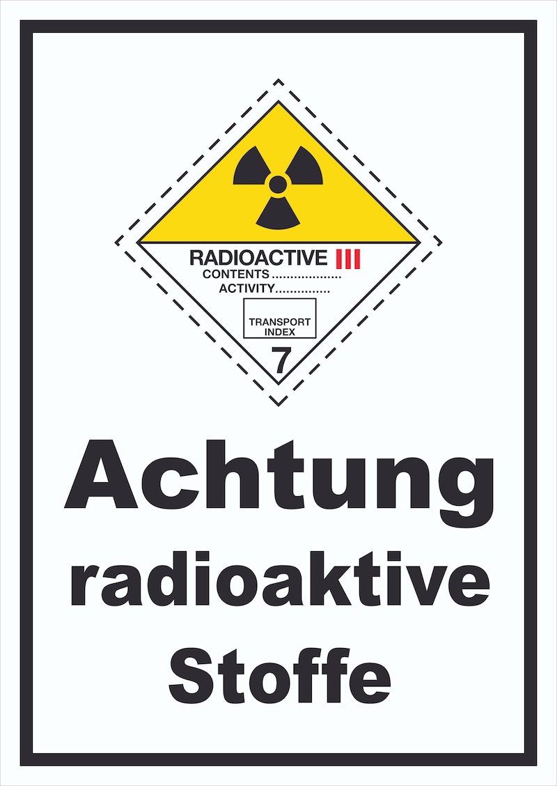 Achtung radioaktive Stoffe