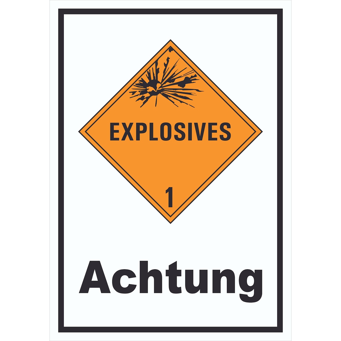 Schild Explosionsgefahr Achtung Explosives hochkant A4 Rückseite selbstklebend