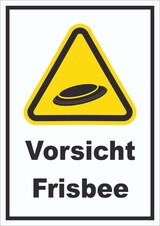 thumbnail of Vorsicht Frisbee Schild A0 Rückseite selbstklebend