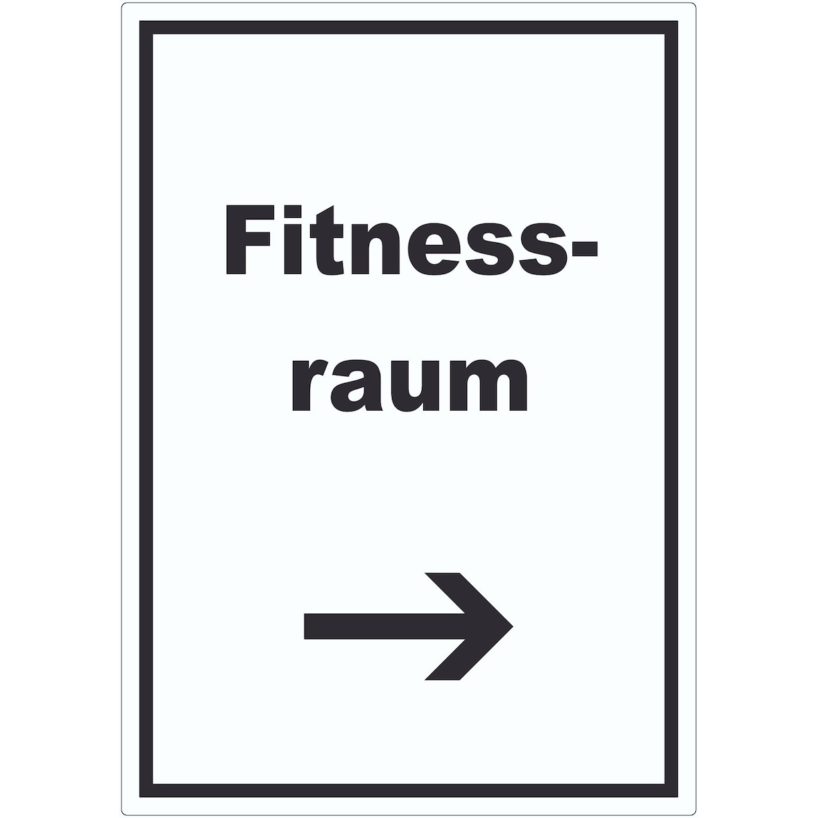 Fitnessraum Aufkleber mit Text und Richtungspfeil rechts Sport Fit hochkant A2 (420x594mm)
