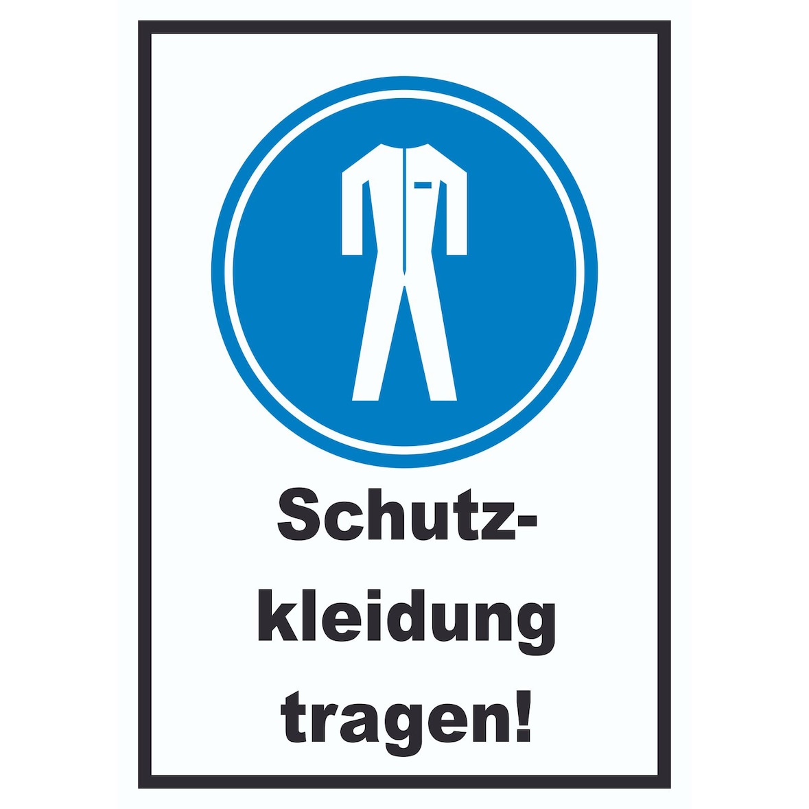 Schutzkleidung tragen Schild A6 (105x148mm)