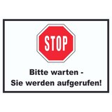 thumbnail of Stop Bitte warten Sie werden aufgerufen Schild A3 Rückseite selbstklebend