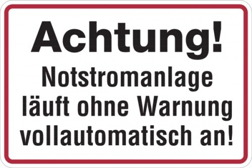 Hinweisschild, Achtung! Notstromanlage - 300x200x0.45 mm Aluminium geprägt