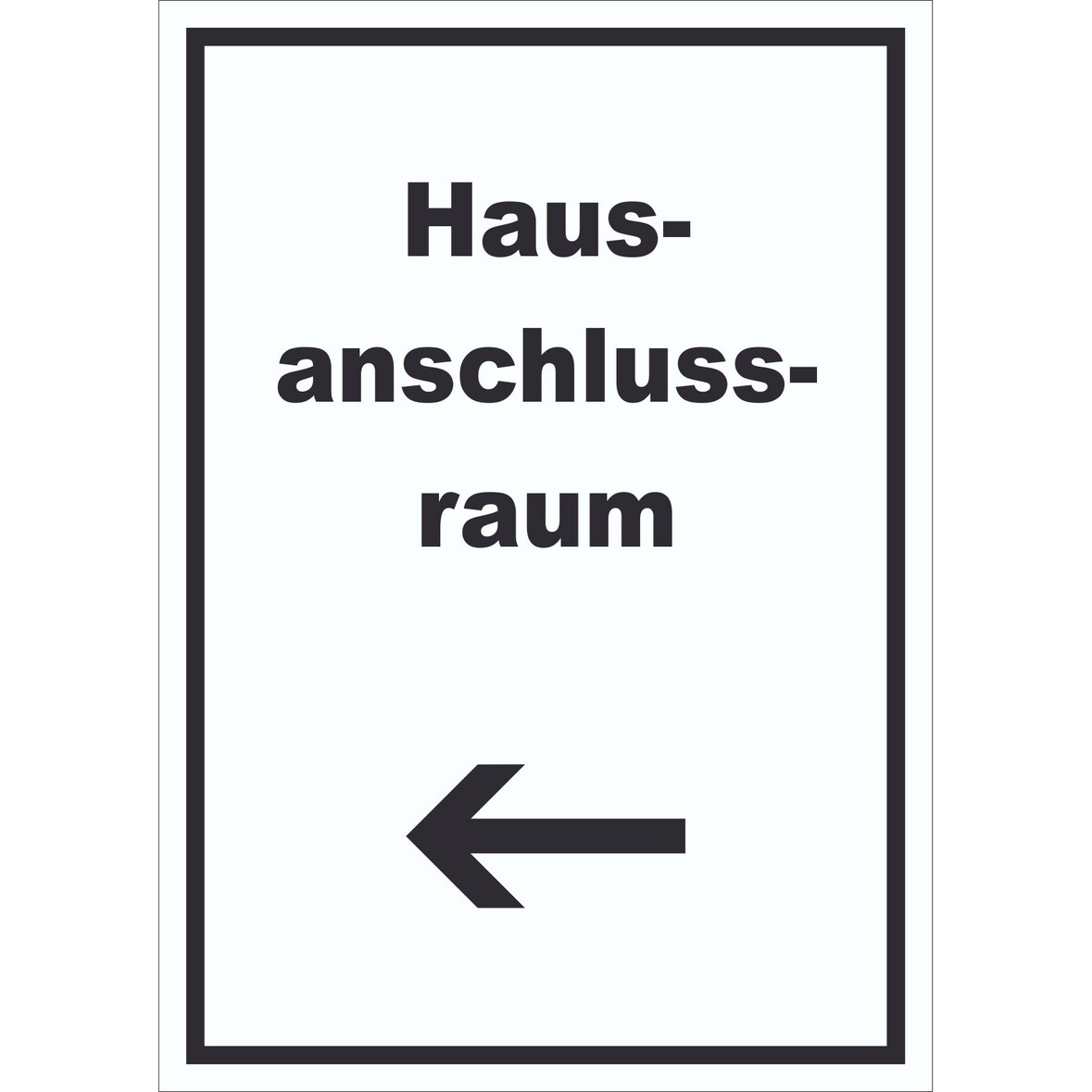 Hausanschlussraum Schild mit Text und Richtungspfeil links HAR hochkant A6 (105x148mm)