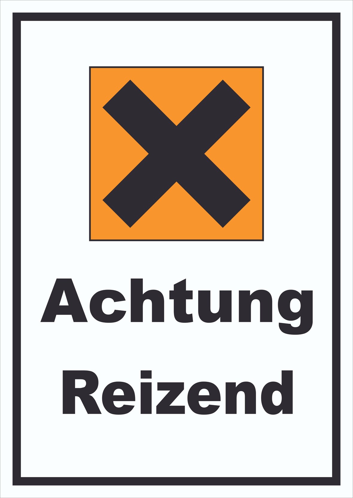 Schild Gefahrensymbol Reizend Kreuz hochkant A6 (105x148mm)