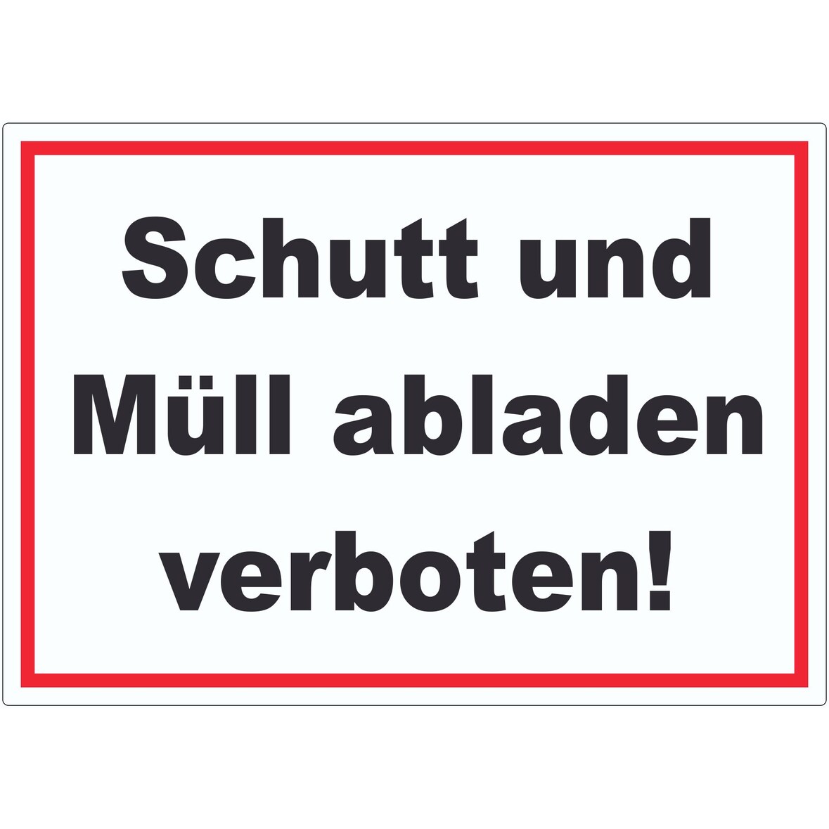 Schutt und Müll abladen verboten Text Aufkleber A8 (52x74mm)