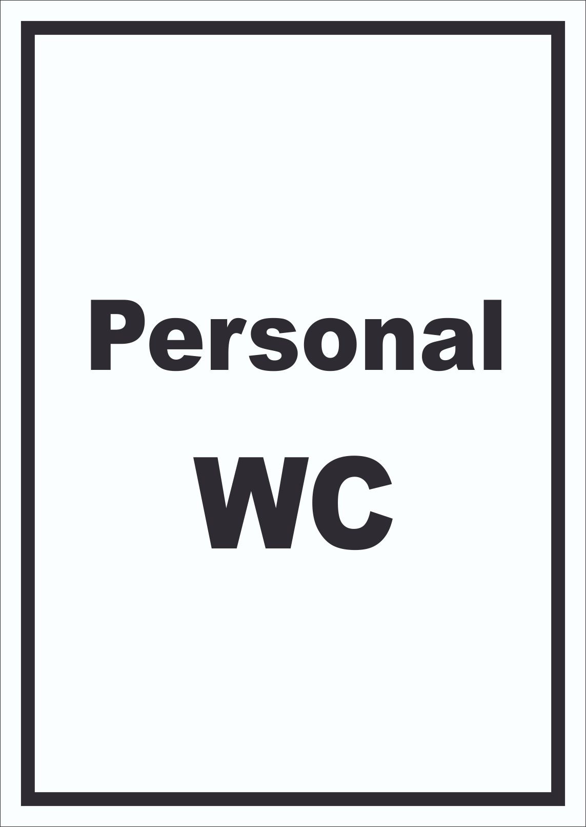 Personal WC Schild mit Text hochkant A0 Rückseite selbstklebend