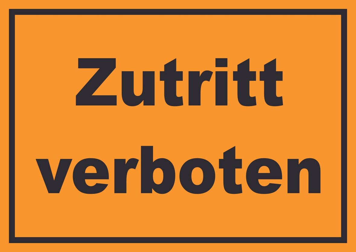 Zutritt verboten Schild schwarz-orange A0 (841x1189mm)
