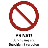 thumbnail of Privat Durchgang und Durchfahrt verboten, Kombischild, Alu, 262x371 mm