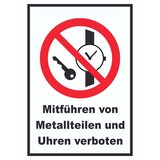 thumbnail of Mitführen von Metallteilen und Uhren verboten Schild A2 (420x594mm)