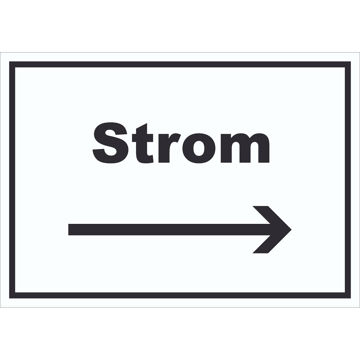 Strom Schild mit Text und Richtungspfeil rechts Anschluss waagerecht A6 (105x148mm)