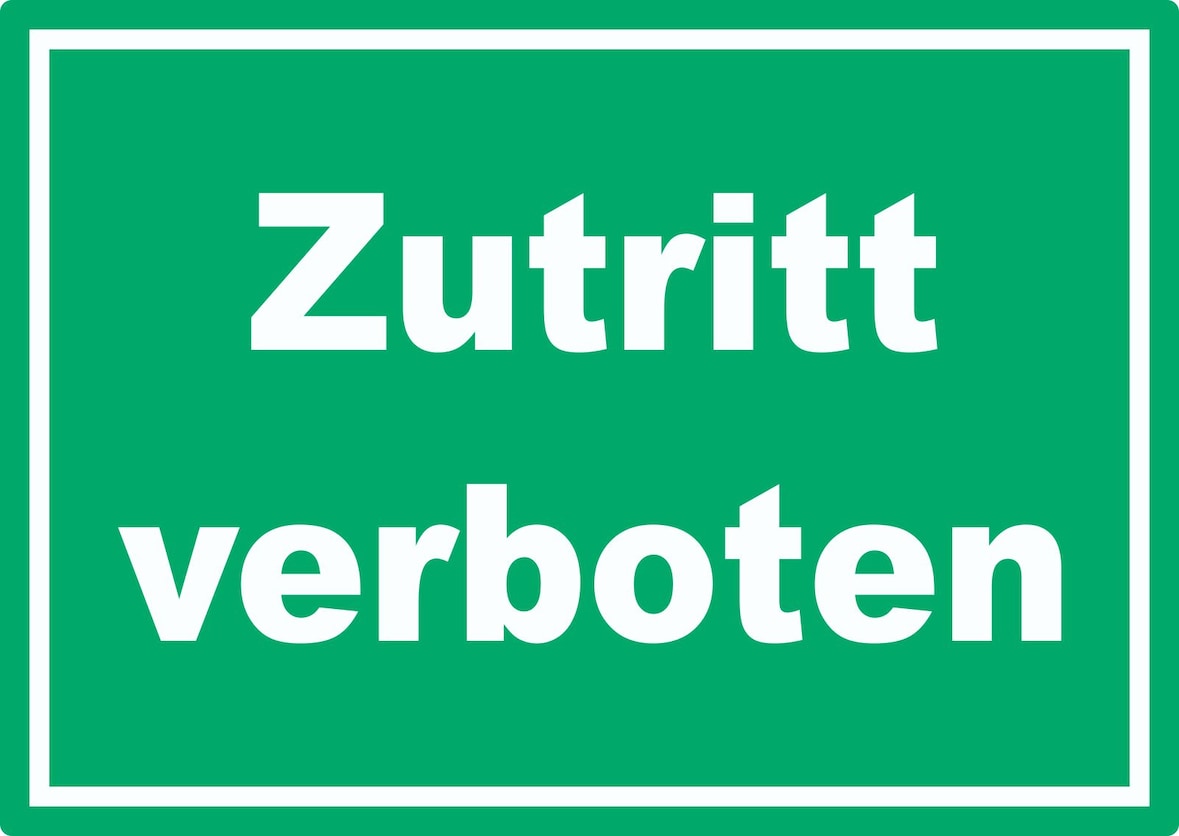 Zutritt verboten Schild grün-weiß A1 Rückseite selbstklebend