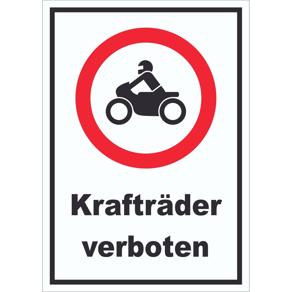 Schild Verbot Krafträder A2 (420x594mm)